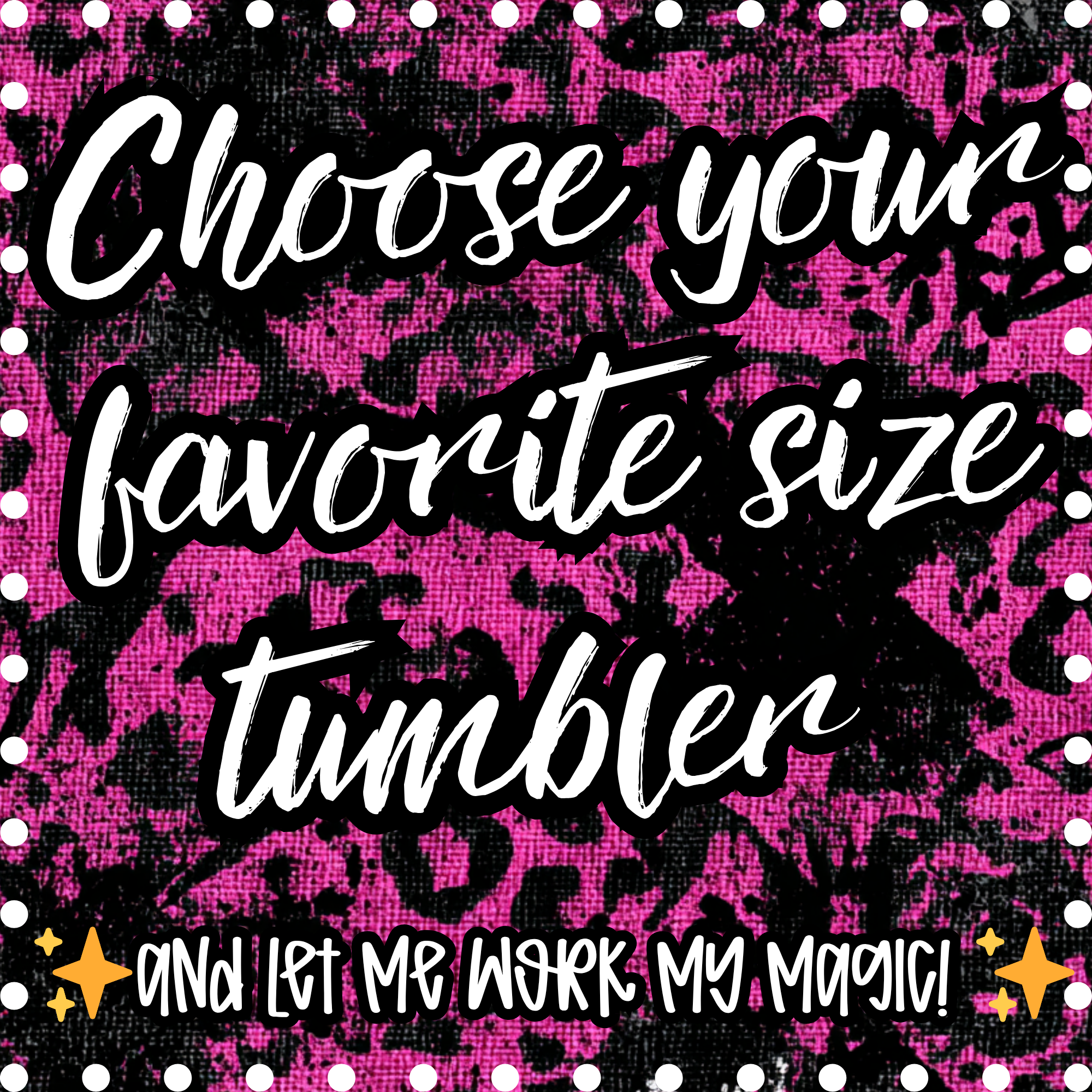 Made To Order Tumbler